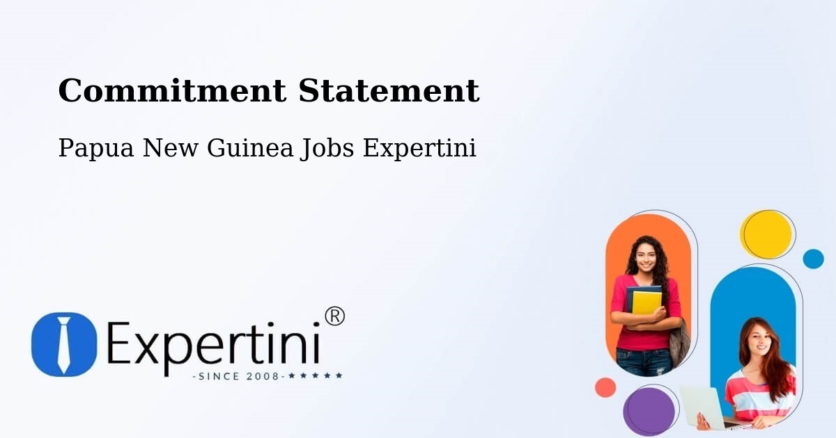 Corporate Commitment – Telefomin - Papua New Guinea Jobs Expertini