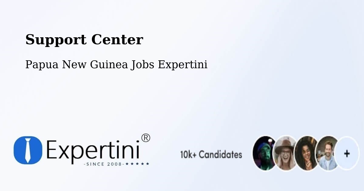 Support Services – Telefomin - Papua New Guinea Jobs Expertini